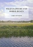 Wild flowers and horse-boats