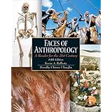 Faces of Anthropology: A Reader for the 21st Century (5th Edition)
