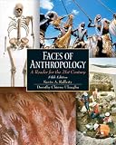 Faces of Anthropology: A Reader for the 21st Century (5th Edition)