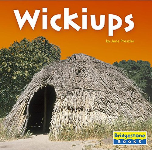 Wickiups (Native American Life)