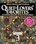 Quilt-Lovers' Favorites, Volume 3
