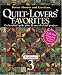 Book Quilt-Lovers' Favorites, Volume 3 (Quilt-Lovers' Favorites)