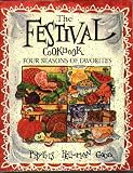 The Festival Cookbook Phillis Pellman Good