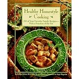 healthy homestyle cooking  200 of your favorite family recipes with a fraction of the fat
