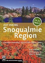 Day Hiking Snoqualmie Region: Cascade Foothills/I-90 Corridor/Alpine Lakes