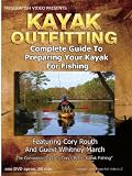 Kayak Outfitting, Outfitting Your Kayak For Fishing