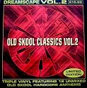 Dreamscape Old Skool Classics [VINYL]