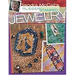 Sandra McCall's Rubber Stamped Jewelry book cover