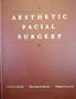Aesthetic Facial Surgery
