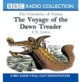 The Voyage of the "Dawn Treader" (BBC Radio Collection: Chronicles of Narnia)
