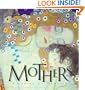 Mothers: A Loving Celebration