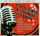 Cool Cats & Lounge Lizards