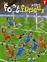 Les foot furieux, Tome 7 :
