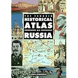 The Penguin Historical Atlas of Russia (Hist Atlas)