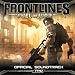 Frontlines: Fuel of War Official Soundtrack Frontlines: Fuel of War Official Soundtrack