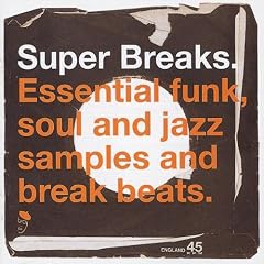 Super Breaks Vol.1: Essential Funk Soul & Jazz Breakbeats [VINYL]