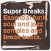Super Breaks Vol.1: Essential Funk Soul & Jazz Breakbeats [VINYL]
