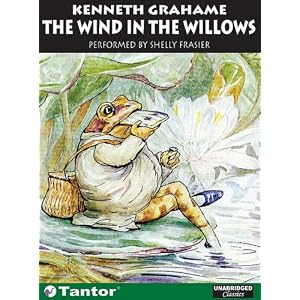 The Wind in the Willows (Library Edition) by Kenneth Grahame and Shelly Frasier