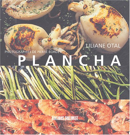 Plancha by Liliane Otal