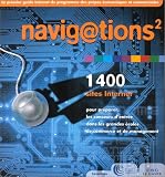 Navig@tions : Le Guide Internet des prépas aux grandes écoles Navig@tions : Le Guide Internet des prépas aux grandes écoles