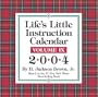 Life's Little Instruction 2004 Day-To-Day Calendar