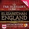 The Time Traveller's Guide to Elizabethan England