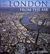 London From The Air (3rd Edition)