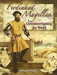 Ferdinand Magellan: Circumnavigating...