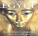 Ancient Egypt: An illustrated reference to the myths, religions, pyramids and temples of the land of the pharaohs