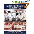 Come and See: The Gosp of John (Come and See Catholic Bible Study) by  Joseph Ponessa and Laurie Watson Manhardt