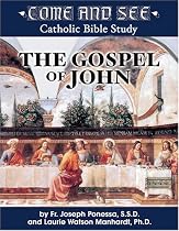 Come and See: The Gospel of John (Come and See: Catholic Bible Study)