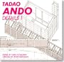 Tadao Ando: Details 1