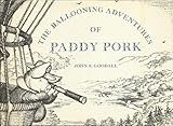 The ballooning adventures of Paddy Pork