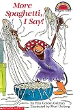 More Spaghetti, I Say! (Turtleback School & Library Binding Edition) (Hello Reader! Level 2)