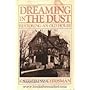 Dreaming in the Dust: Restoring an Old House