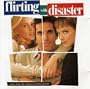 Flirting With Disaster