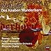Mahler: Des Knaben Wunderhorn