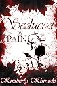 Seduced by Pain: A New Adult Paranormal Romance of Shifters & Witches (Rose's Trilogy, #2) (The Seduced Saga)