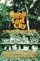 Quest for the Lost City: A True Life Adventure