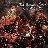 The Butterfly Effect ~In the Romeo & Juliet~ (TYPE-B)