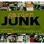 Garden Junk