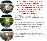  : The Mega Make An Extra Income, Success Principles and eCommerce for Feather Beds Web Businesses 3 CD Power Pack