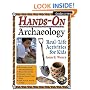 Hands-On Archaeology: Real-Life Activities for Kids