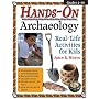 Hands-On Archaeology: Real-Life Activities for Kids