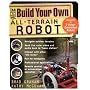Build Your Own All-Terrain Robot (Tab Robotics) by Brad Graham