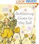 Buttercup Goes to the Ball (Flower Fairies)
