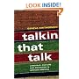 Talkin that Talk: African American Language and Culture