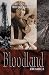 Bloodland: A Family Story of Oil, Greed and Murder on the Osage Reservation
