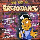 The Best of Breakdance and Electric Boogie