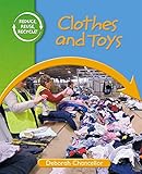 Clothes and toys